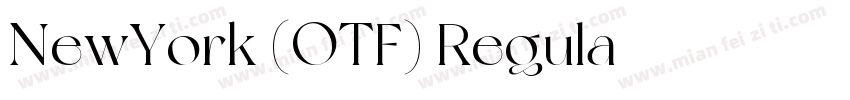 NewYork (OTF) Regula字体转换